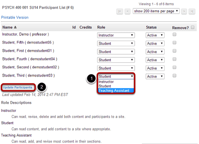 Change the role from the drop-down menu in the list of enrolled participants.