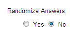 Choose whether or not to randomize answers (for multiple choice).