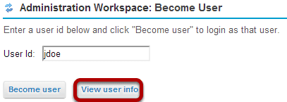 Enter a user id and click View user info.