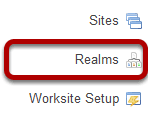 To access this tool, select Realms from the Tool Menu in the Administration Workspace.